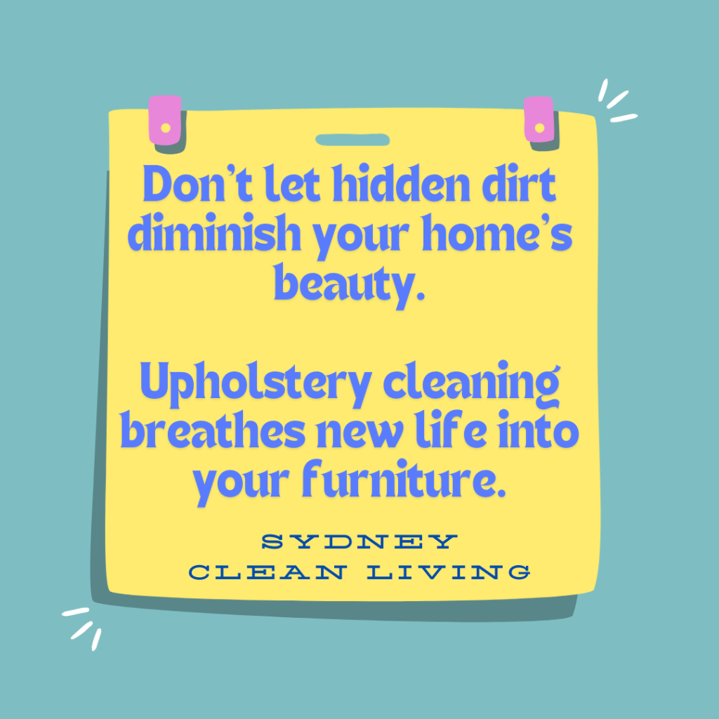 Upholstery cleaning in Sydney